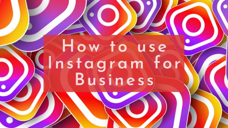 How To Use Instagram For Business | How To Do Business On Instagram